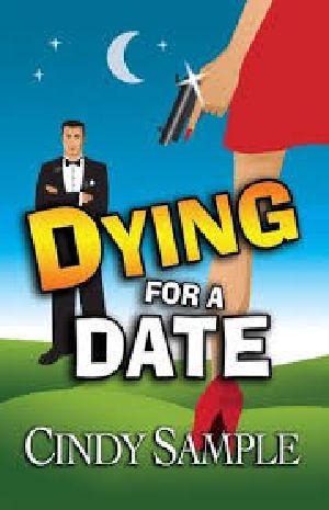 [Laurel McKay Mysteries 01] • Dying for a Date